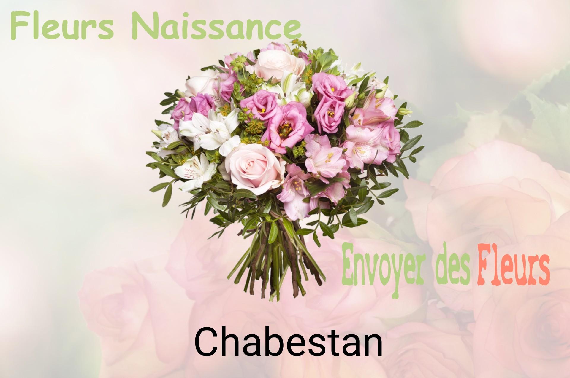 Bouquet de fleurs de naissance livré à Chabestan